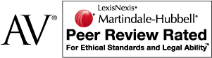 AV | LexisNexis | Martindale-Hubbell | Peer Review Rated for Ethical Standards and Legal Ability